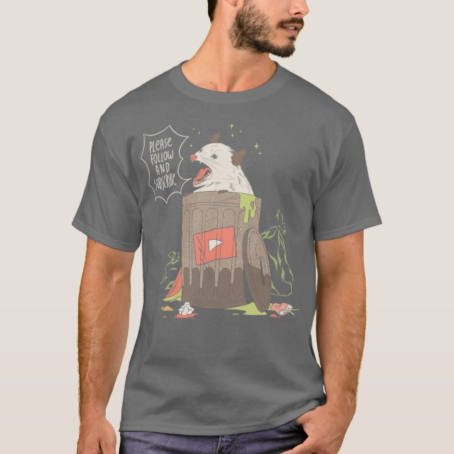 T-shirt Please Follow and Subscribe Opossum by Tobe Fonsec (Devant)