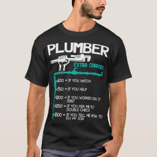 T-shirt Plomber Frais supplémentaires amusant Plomberie H