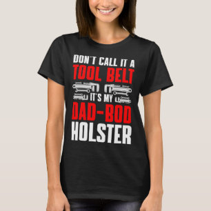 T-shirt Plomberie Papa Plombier N'appelez Pas Une Ceinture