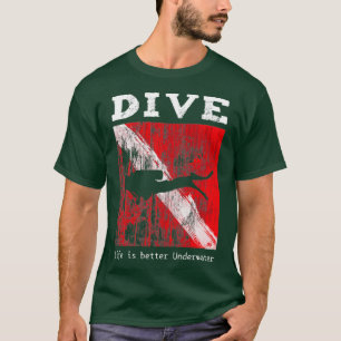 T-shirt Plongée sous-marine Drapeau La vie est meilleure s