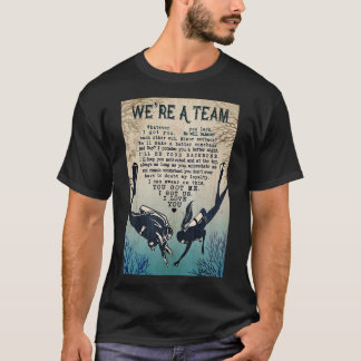 T-shirt Plongée sous-marine - We&x27 ; re A Team Classic T