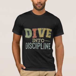 T-shirt Plonger dans la discipline