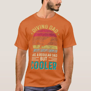 T-shirt Plonger Papa Comme Un Père Régulier Mais Glacière