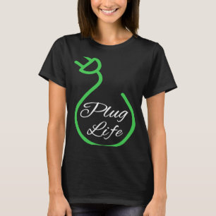 T-shirt Plug Life, propriétaire du VB, VE de lecteur élect