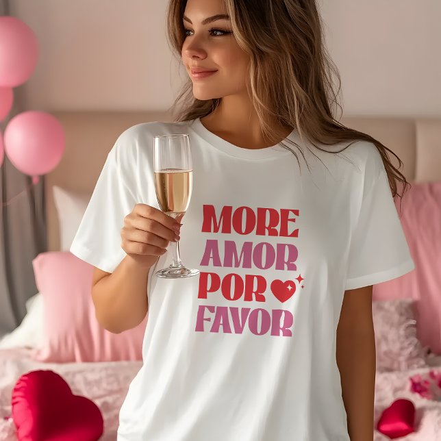 T-shirt Plus Amor por faveur, drôle Saint Valentin (Créateur téléchargé)