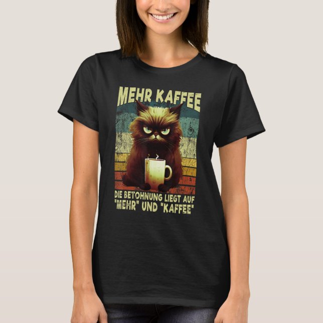 T-shirt Plus de café Grumpy Mieze Cat matin Grumpy en reta (Devant)