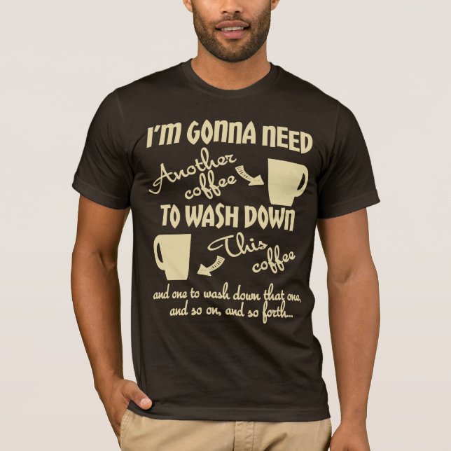 T-shirt Plus de café svp (Devant)