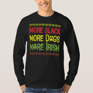 T-shirt Plus de Noirs Plus de Chiens Plus d'Irlandais, His