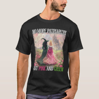 T-shirt Plus de patriarcat Juste Sorcière Rose Vert Hallow