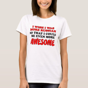 T-shirt Plus de Russe Plus génial