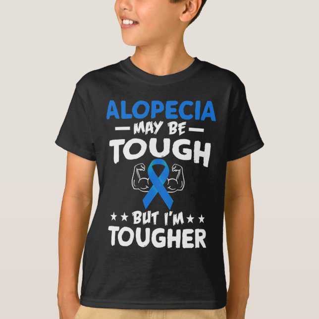 T-shirt Plus dure que la chemise T Alopecia (Devant)