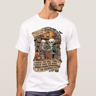 T-shirt Plus effrayant que les frais de retard de livres s