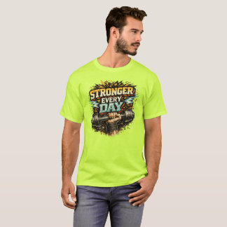 T-shirt Plus Fort Chaque Jour
