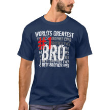 Plus grand Bro #1 Bro du meilleur monde de frère