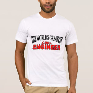 T-shirt Plus grand ingénieur civil du monde