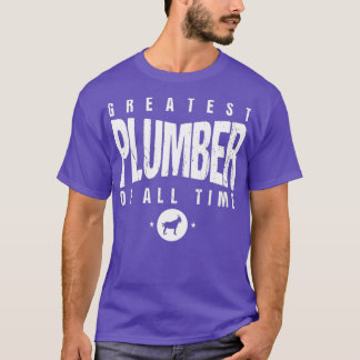 T-shirt Plus grand plombier de tous les temps plombiers Jo