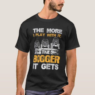 T-shirt Plus Je Joue Avec Elle, Plus Il Attire Les Hommes