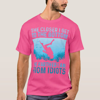 T-shirt Plus Près Je Me Rends Au Fond Plongée Plongée Plon