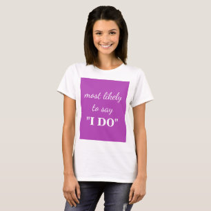 T-shirt Plus susceptible de dire "Je le veux"