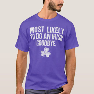 T-shirt Plus susceptible de faire un au revoir irlandais e