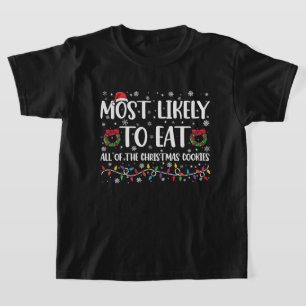 T-shirt Plus Susceptible De Manger Tous Les Cookies De Noë