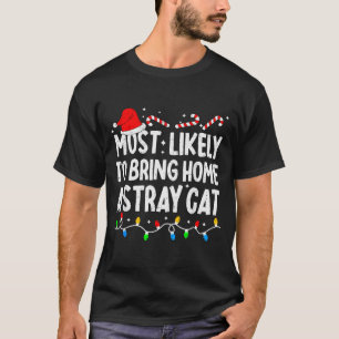 T-shirt Plus susceptible de ramener à la maison un chat er