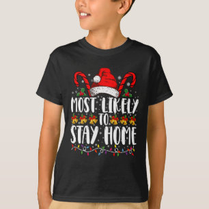 T-shirt Plus susceptible de rester à la maison pour la fêt