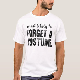 T-shirt Plus susceptible d'oublier un costume drôle Hallow