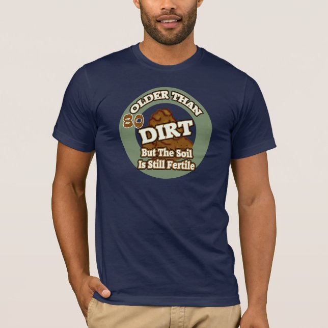 T-shirt Plus vieux que les quatre-vingtième cadeaux (Devant)