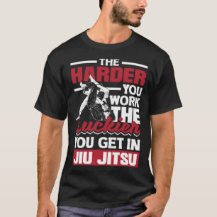 T-shirt Plus Vous Travaillez Dur, Plus Vous Êtes Luckier À