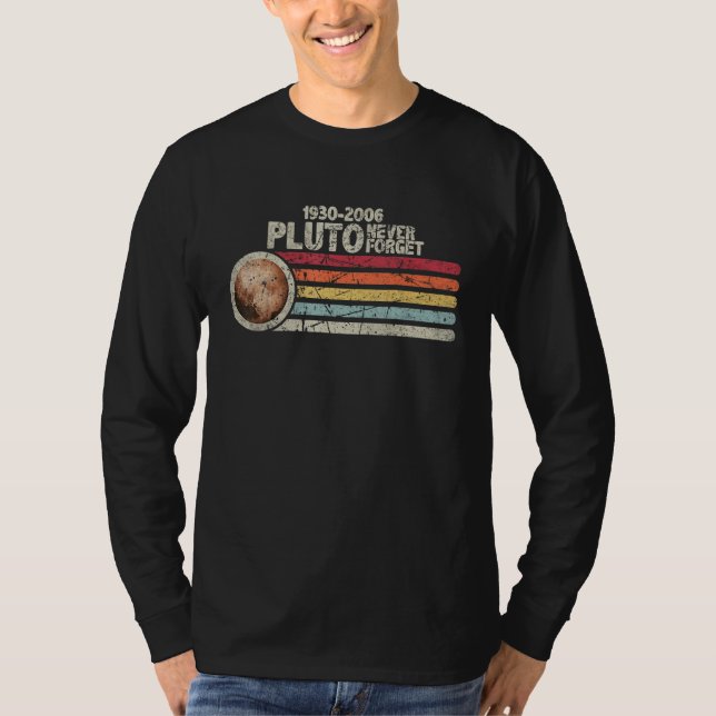 T-shirt Pluto Never Forget Retro Style Astronomy Space Pla (Devant)