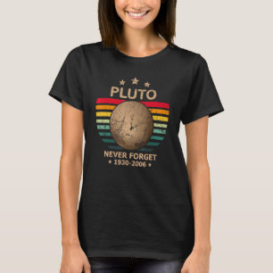 T-shirt Pluto N'oubliez jamais Pluto Rétro Vintage Espace