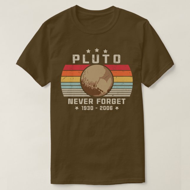 T-shirt PLUTON NEVER FORGET Retro Style Funny Space, Vinta (Design devant)