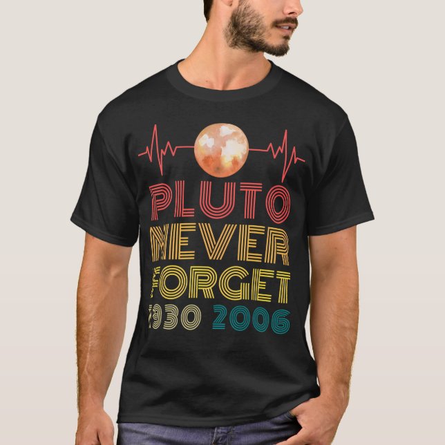 T-shirt Pluton n'oublie jamais 1930 2006 Anniversaire Voie (Devant)