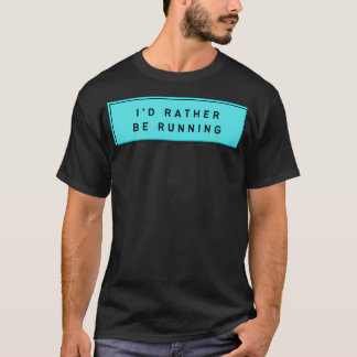 T-shirt plutôt courir 5