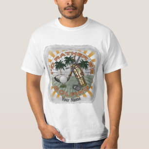T-shirt Plutôt en train de jouer au golf