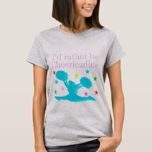 T-SHIRT PLUTÔT ÊTRE CHEERLEADE PERSONNALISÉE T SHIRT
