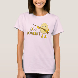 T-shirt Poacher d'oeufs
