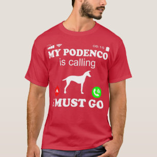 T-shirt Podenco Canario est en train d'appeler