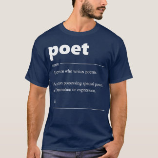 T-shirt Poet Definition Funny Gift for Poet Drama Poetry