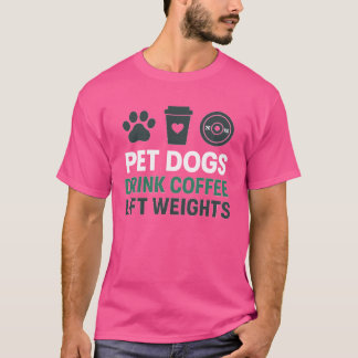 T-SHIRT POIDS D'ASCENSEUR DE CAFÉ À BOIRE POUR ANIMAUX