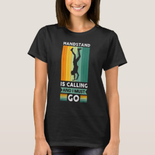 T-shirt Poignée Appelle Et Je Dois Aller Gymnastique 1