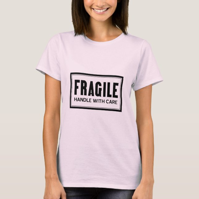 T-shirt Poignée Fragile Avec Soins Femmes (Devant)