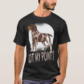 T-shirt Pointeur allemand à poil court J'ai eu mon point P