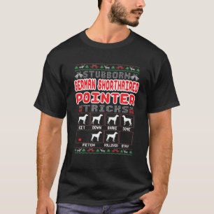 T-shirt Pointeur allemand têtu Tricks Chien Ugl