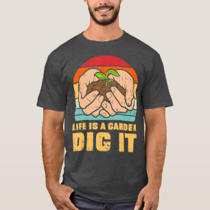 T-shirt Poison de Life Garden Dig It Gardening Farming