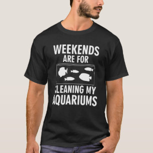 T-shirt Poisson d'aquarium - Humour de nettoyage de réserv