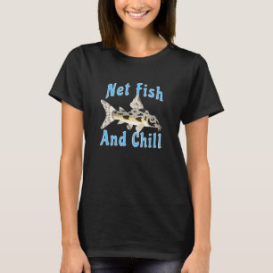 T-shirt Poisson Net Et Chill Aquarium Poisson Plaisanterie