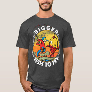 T-shirt Poisson Plus Gros À Fry Pêcheurs Pêcheurs Drôle Pr