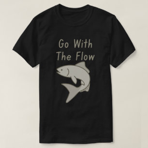 T-shirt Poisson Va Avec Le Courant